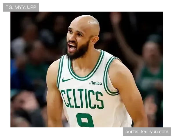 凯尔特人锋线双星攻防兼备 球队战绩因此持续走高