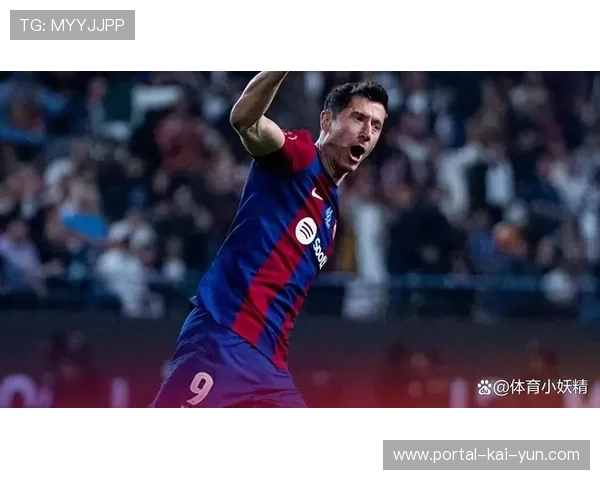 巴萨前场逼抢强度不足 莱万多次错失得分良机